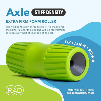 RAD Axle – Extra Firm High-Density Exercise Foam Roller – Deep Tissue Myofascial Release for Back, HIPS, Legs & Shoulders – Muscle Recovery Tool for Stretching & Mobility