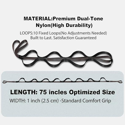 Stretching Strap with 10 Loops – Non-Elastic Yoga Strap for Physical Therapy, Knee Replacement Recovery & Plantar Fasciitis – Leg Stretcher Band for Flexibility & Hamstring Rehab